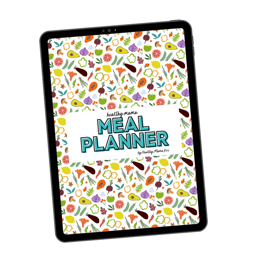 The Healthy Mama Meal Planner™️ DIGITAL (print-at-home)